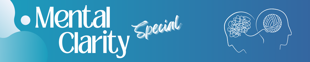 Mental Clarity Workshop Series