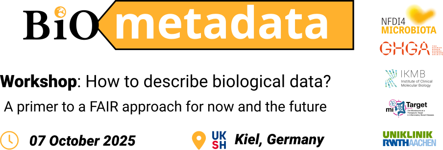 Biometadata-05: Workshop: How to describe biological data? A primer to a FAIR approach for now and the future