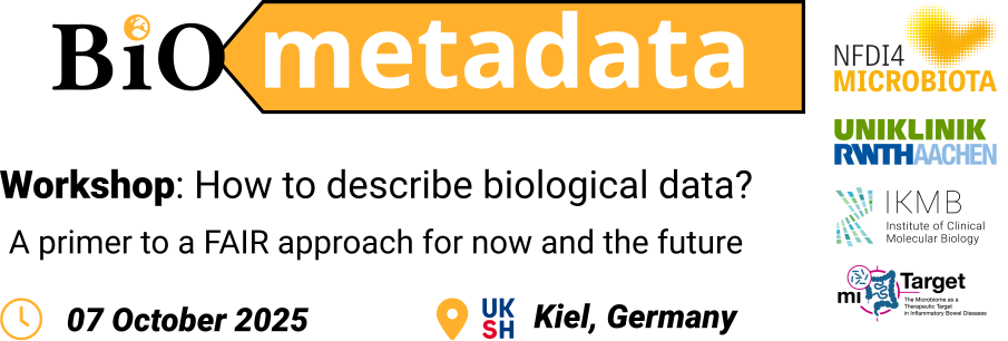 Biometadata-05: Workshop: How to describe biological data? A primer to a FAIR approach for now and the future