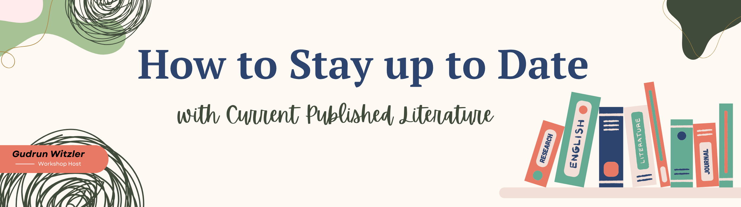 How to Stay Up to Date with Current Published Literature