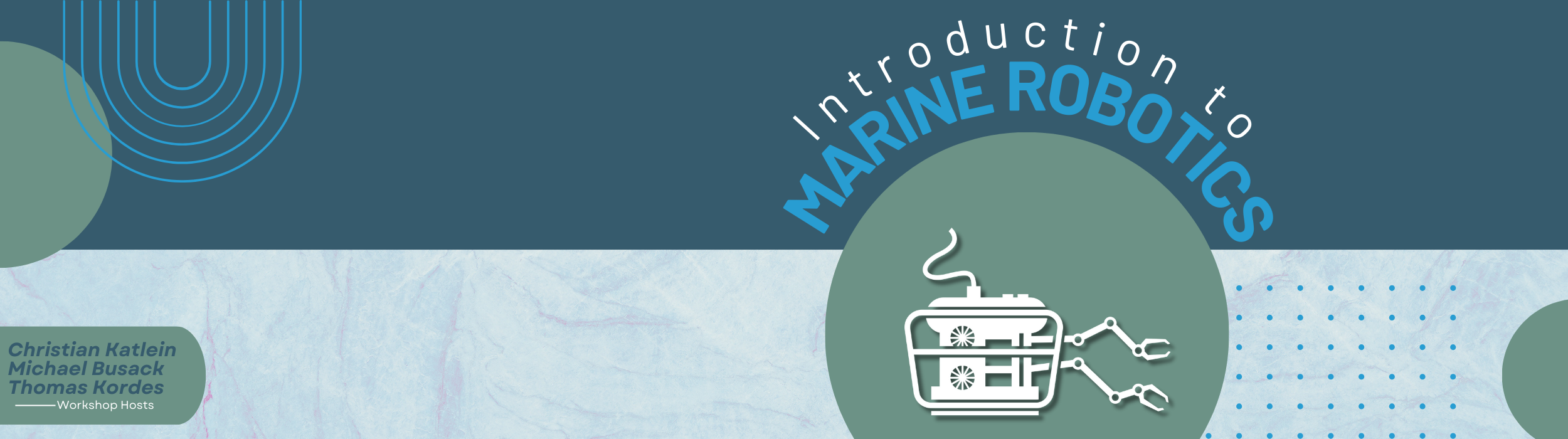 Introduction to Marine Robotic Systems