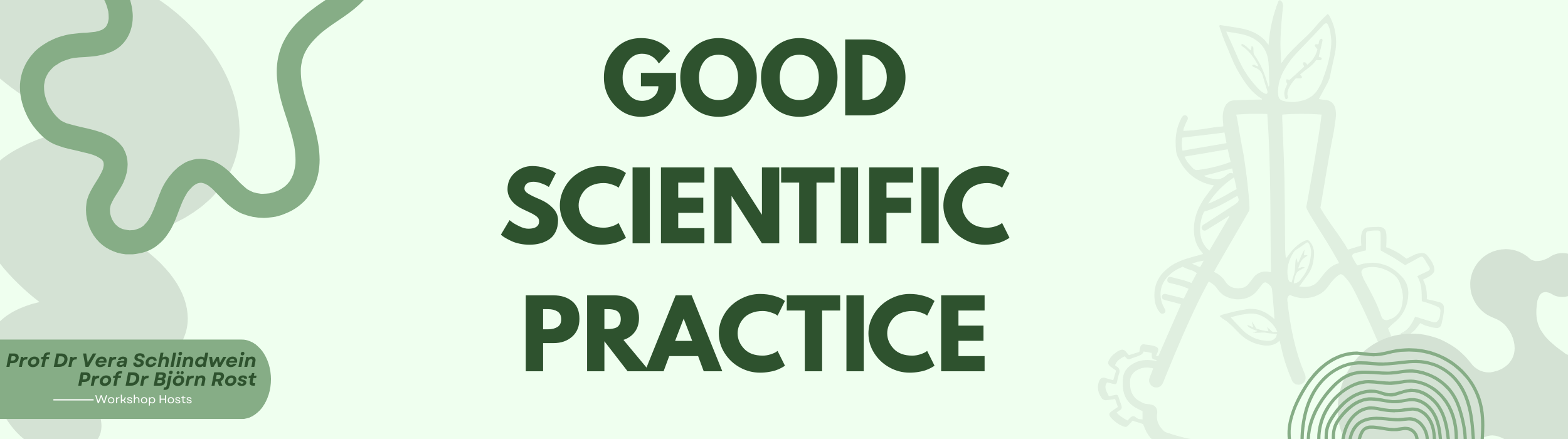 Good Scientific Practice