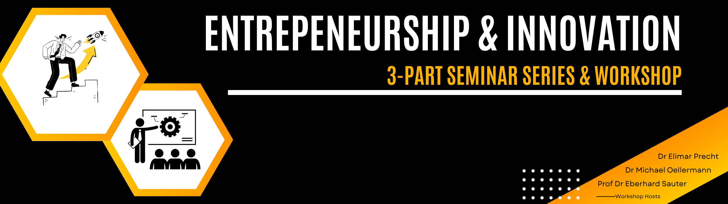 Entrepreneurship and Innovation Seminar Series
